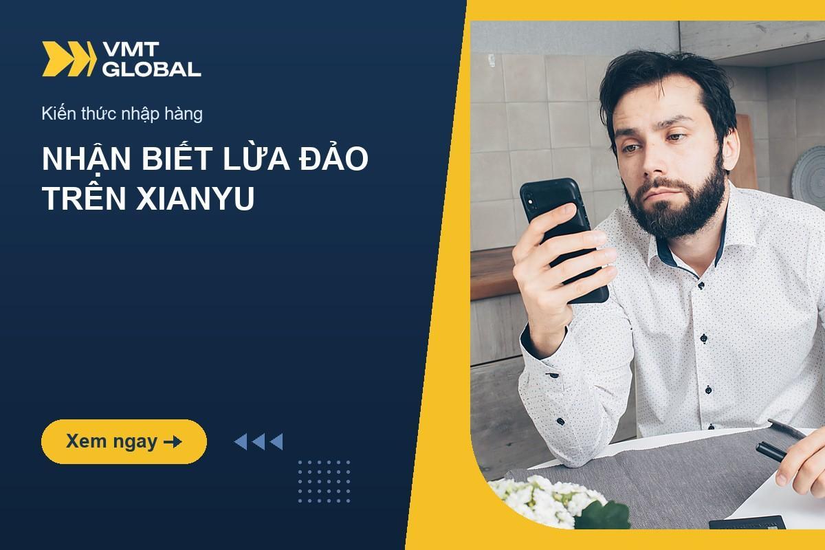7 dấu hiệu lừa đảo trên Xianyu và cách nhận biết người bán uy tín