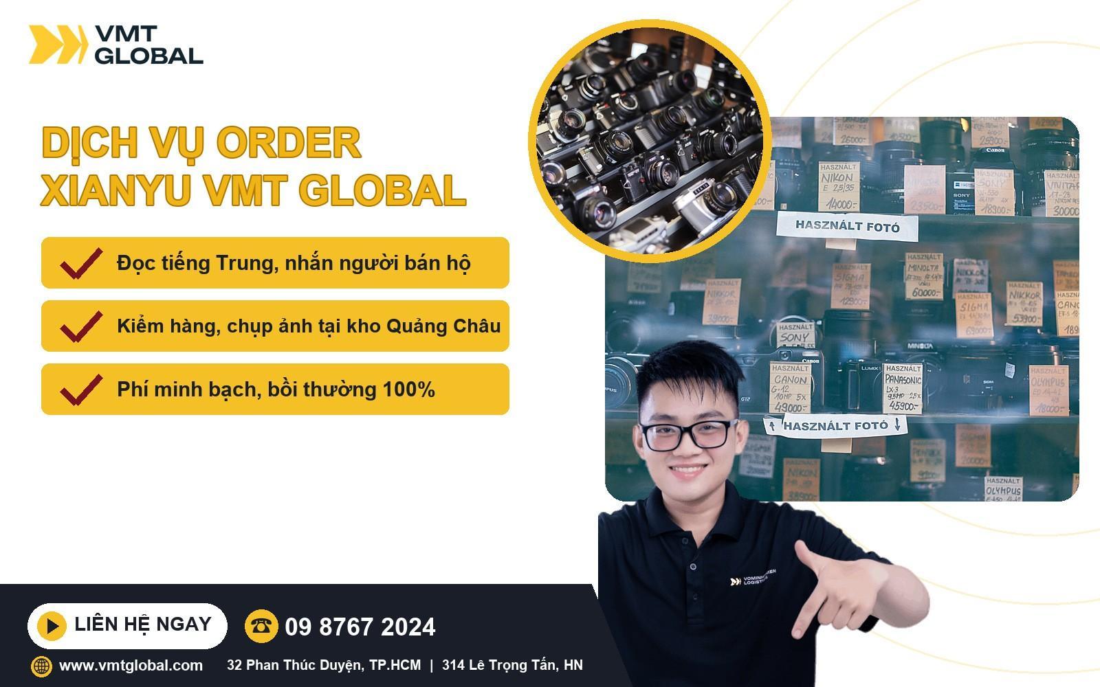 Dịch vụ order Xianyu tại VMT Global, hotline 09 8767 2024