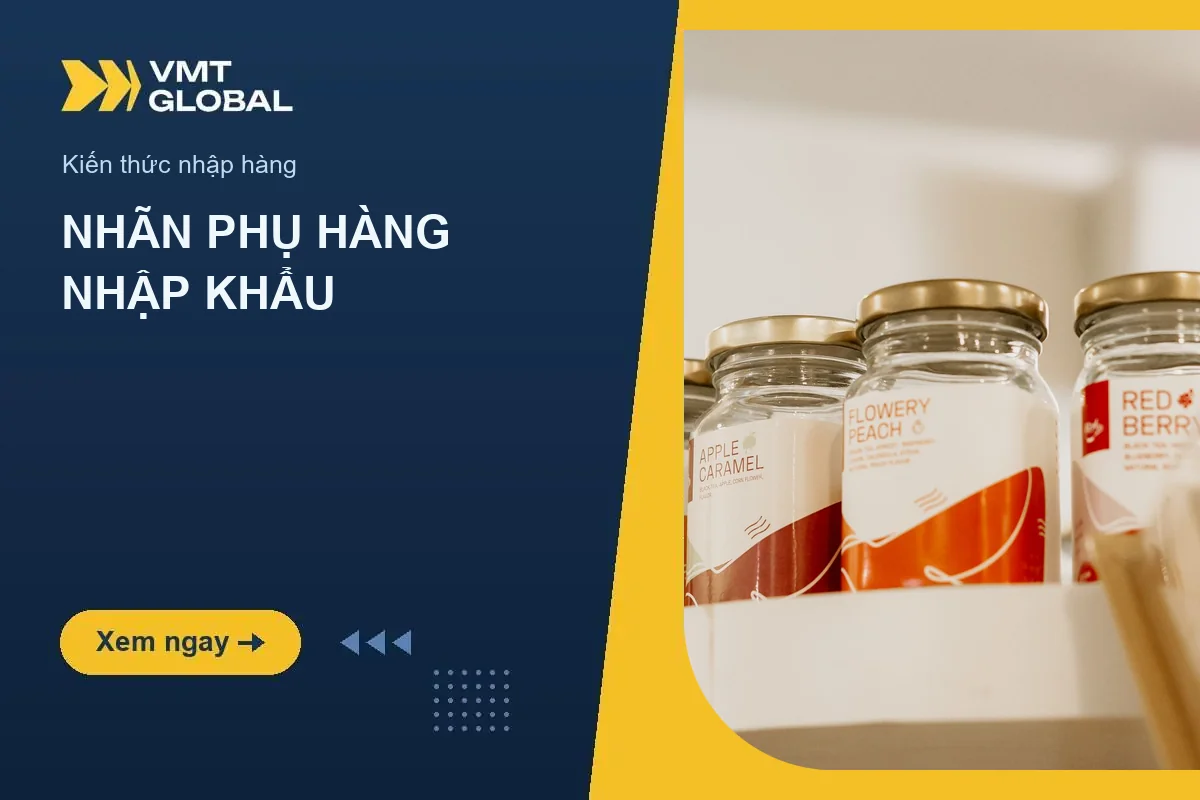 Nhãn phụ hàng nhập khẩu: hũ thực phẩm dán nhãn trên kệ cửa hàng